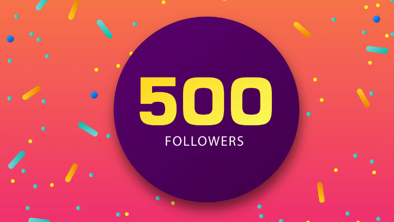What happens when you reach 500 followers on Instagram?
